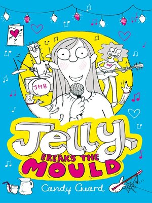 cover image of Jelly Breaks the Mould